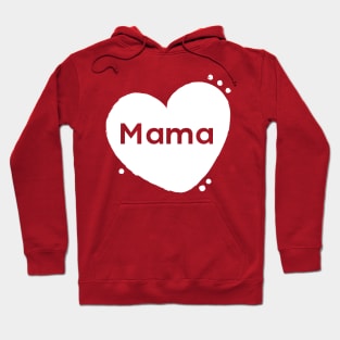 Mama Hoodie